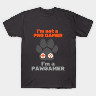 I'm Not A Pro Gamer I'm a Paw Gamer for Dog and Cat Lover Gamer T-Shirt